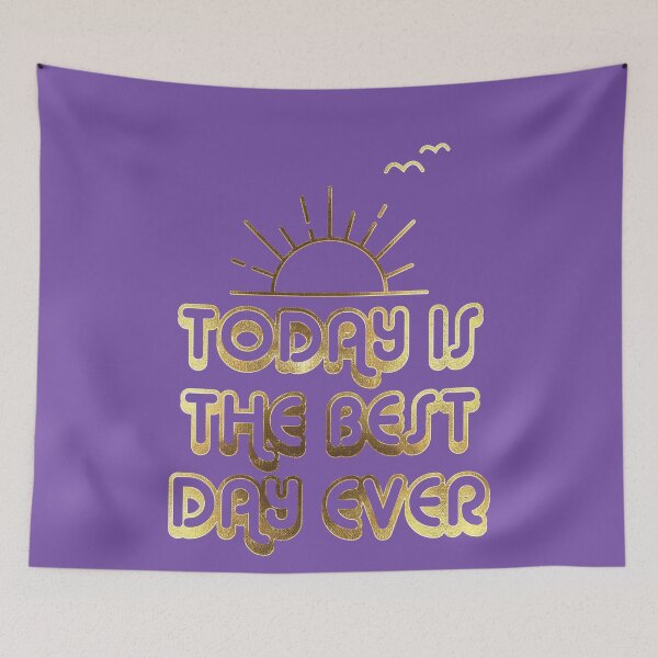 Item preview, Today is the Best Day Ever - Royal Purple designed and sold by johnta17.