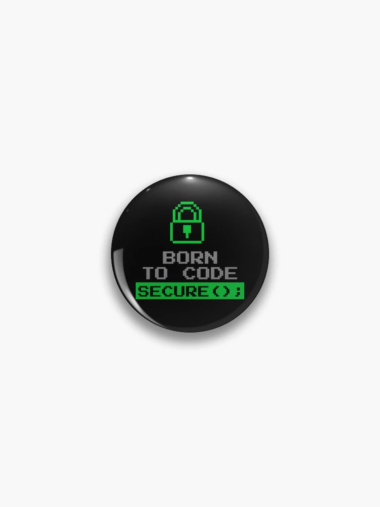 Thumbnail 1 of 3, Pin, Computer Geek Born To Code Secure designed and sold by ComputerGeeksTs.