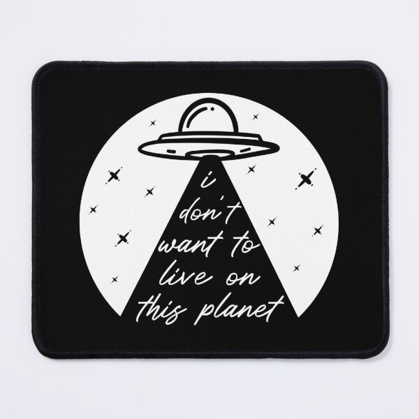 Item preview, Alien Abduction Take Me I Dont Want To Live On This Planet Anymore designed and sold by ichewsyou.