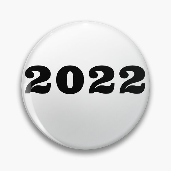 Item preview, 2022. Simple Typography Black 2022 design. designed and sold by That Cheeky Tee.