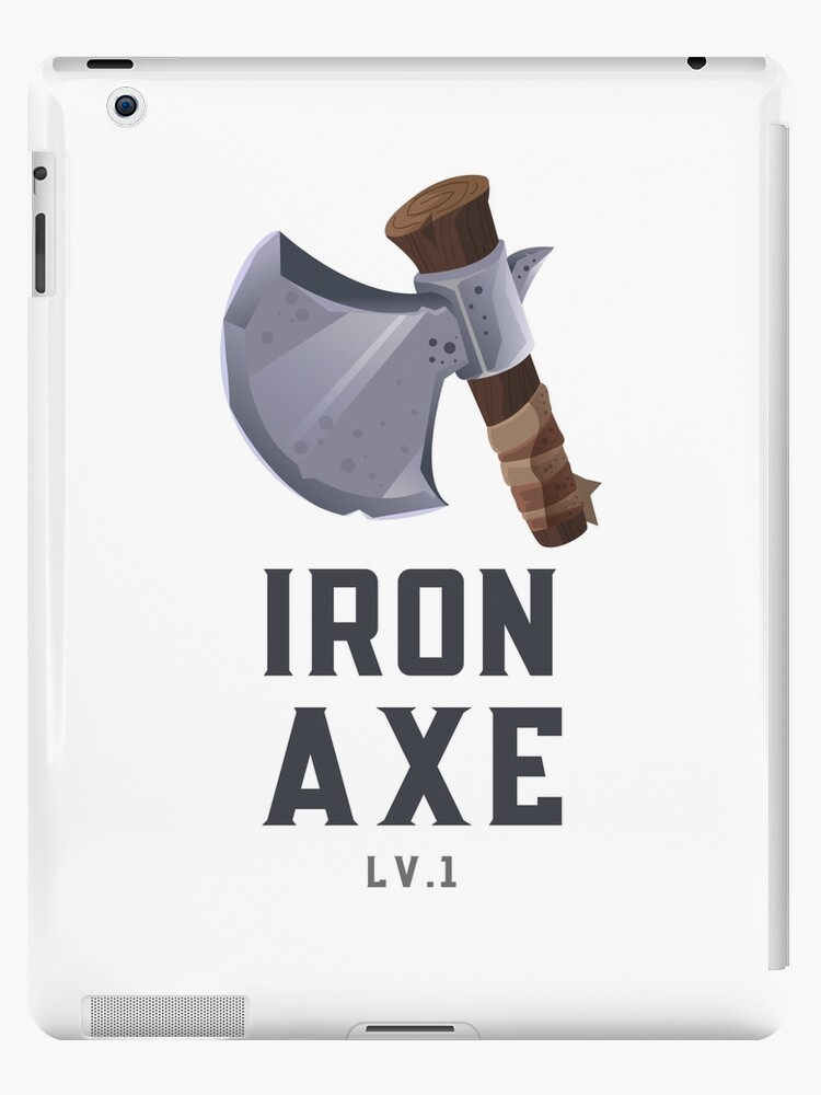 Game weapon, Iron Axe Lv.1 iPad Case & Skin for Sale by koko-boy