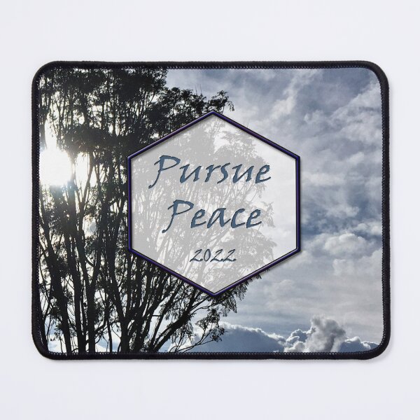 Item preview, Pursue Peace designed and sold by artbyruthandco.
