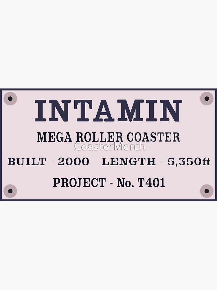 Manufactured by Intamin Sign by CoasterMerch