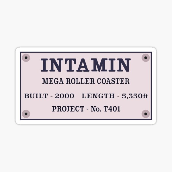 Manufactured by Intamin Sign Sticker