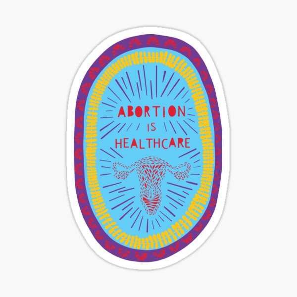 Item preview, Abortion Is Healthcare designed and sold by light-and-paper.