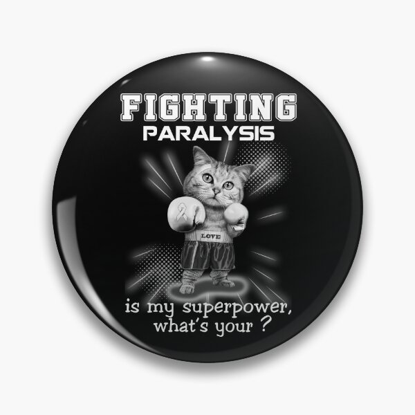 Item preview, Funny Cat Fighting Paralysis Is My Superpower What's Your designed and sold by Kohend.