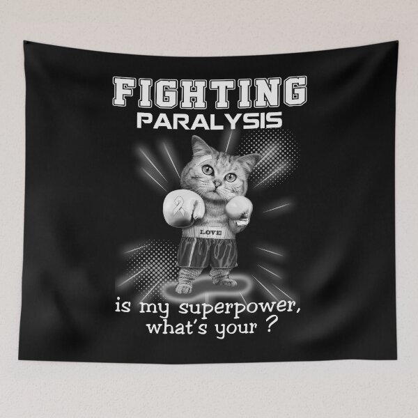 Item preview, Funny Cat Fighting Paralysis Is My Superpower What's Your designed and sold by Kohend.