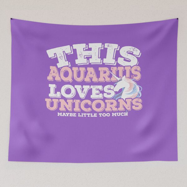 Item preview, Horoscope Zodiac Sign Aquarius Loves Unicorns designed and sold by TheCrazyBear.