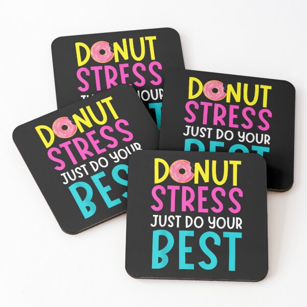 Item preview, Donut Stress Just Do your Best designed and sold by ChelonaFarrar.