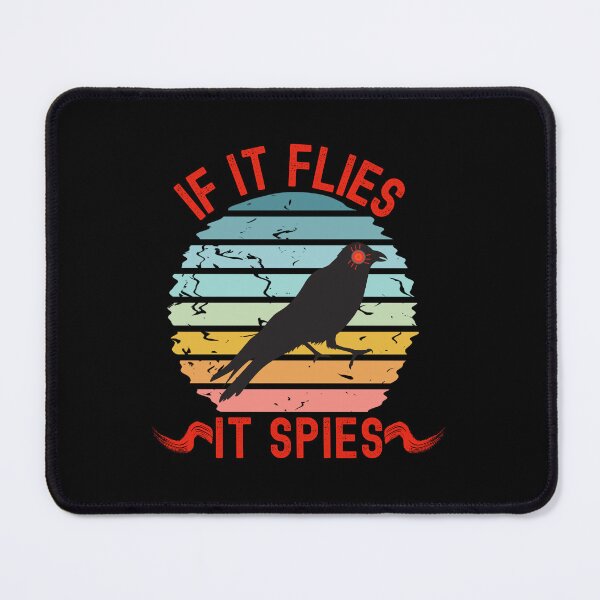 Item preview, If It Flies It Spies, Birds Are Not Real, Vintage Retro, Wake Up designed and sold by Sun Sand & Sea Art.