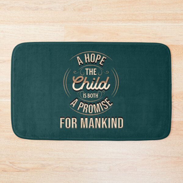 Item preview,  The child is both a hope and a promise MARIA MONTESSORI  designed and sold by TeyMank.