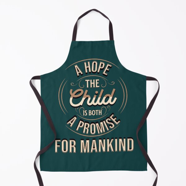 Item preview, The child is both a hope and a promise MARIA MONTESSORI designed and sold by TeyMank.