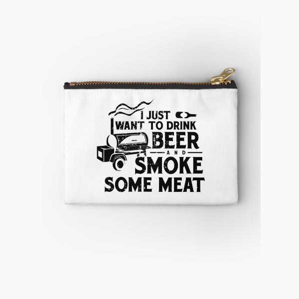Item preview, I Just Want To Drink Beer And Smoke Some Meat designed and sold by levintere.