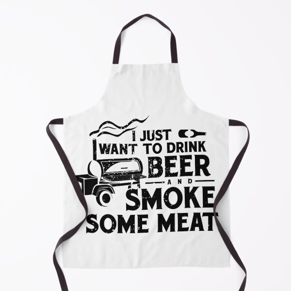 Item preview, I Just Want To Drink Beer And Smoke Some Meat designed and sold by levintere.