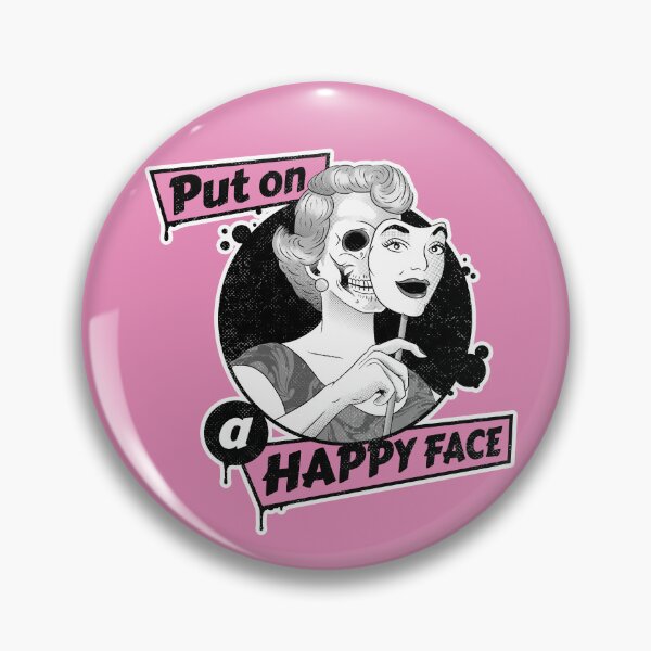 Item preview, Put On A Happy Face designed and sold by Gorewhoreaust.