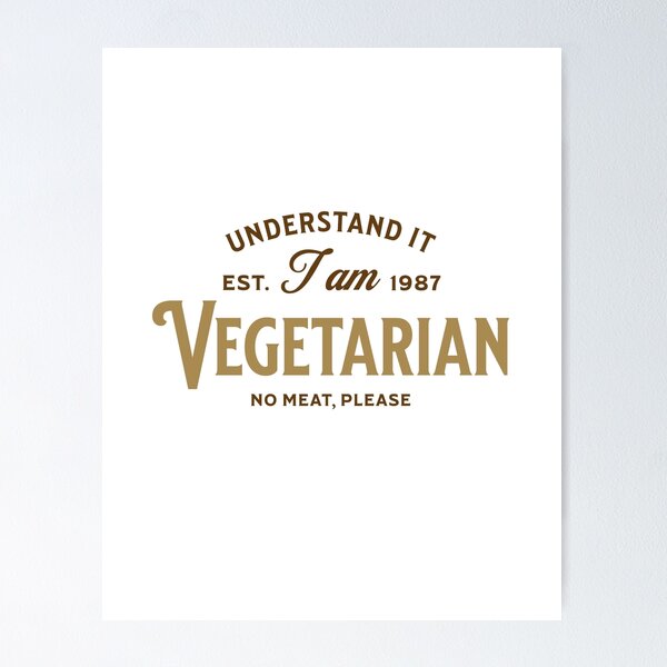 Item preview, I am Vegetarian designed and sold by KARINA PARRA ⭐⭐⭐⭐⭐.