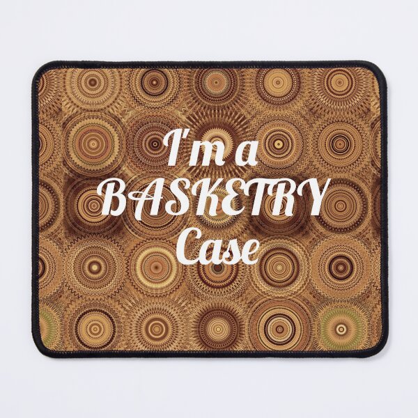 Item preview,  I'm a basketry case on - brown designed and sold by Coexist In Tee's .
