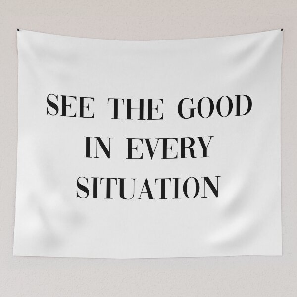Item preview, See The Good In Every Situation Positive Mindset Quote designed and sold by allysmar.