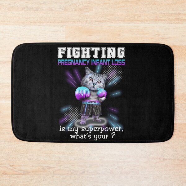 Item preview, Funny Cat Fighting Pregnancy Infant Loss Is My Superpower What's Your designed and sold by Kohend.