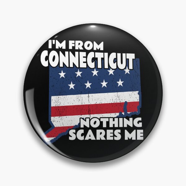 Item preview, Distressed I'm From Connecticut Home State Nothing Scares Me design designed and sold by Merchking1.
