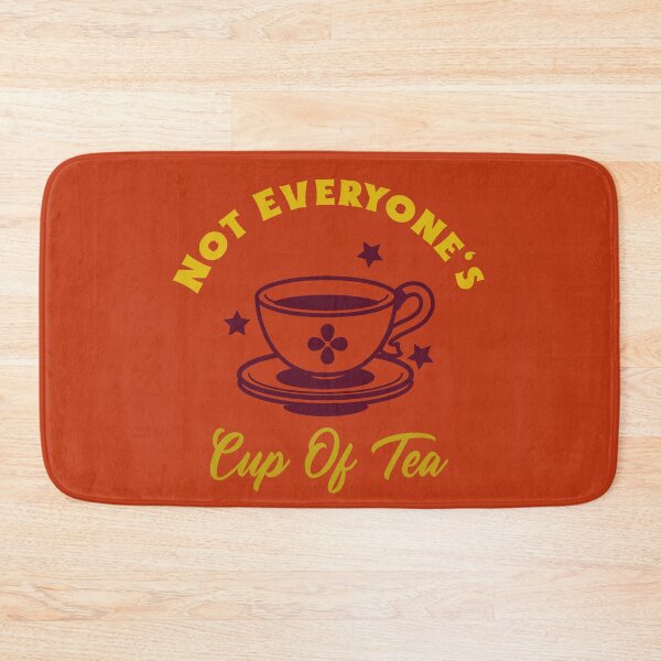 Item preview, Not Everyone's Cup Of Tea (Orange) designed and sold by Quirkdom.