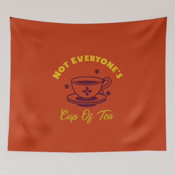 Item preview, Not Everyone's Cup Of Tea (Orange) designed and sold by Quirkdom.