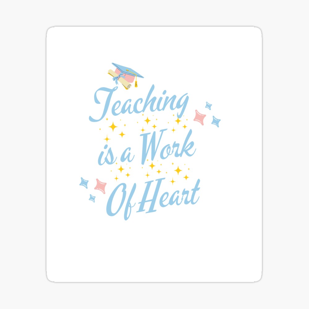 Acrylic Inspirational Quotes Gifts Teaching Is A Work Of Heart