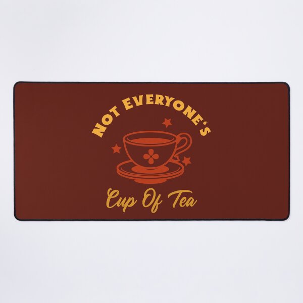 Item preview, Not Everyone's Cup Of Tea (Red) designed and sold by Quirkdom.