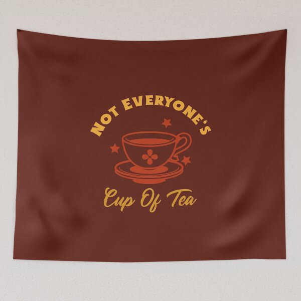 Item preview, Not Everyone's Cup Of Tea (Red) designed and sold by Quirkdom.