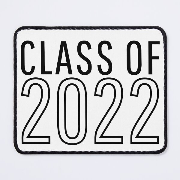 Item preview, Class Of 2022. Simple Typography Black Graduation 2022 Design. designed and sold by That Cheeky Tee.