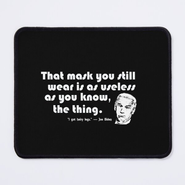 Item preview, Masks are as useless as the president.  designed and sold by ValorMediaworks.
