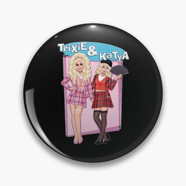 Item preview, Katya Zamolodchikova Merch Trixie _ Katya designed and sold by MiniBorah.