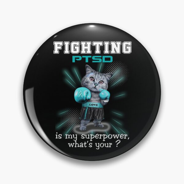 Item preview, Funny Cat Fighting PTSD Is My Superpower What's Your designed and sold by Kohend.