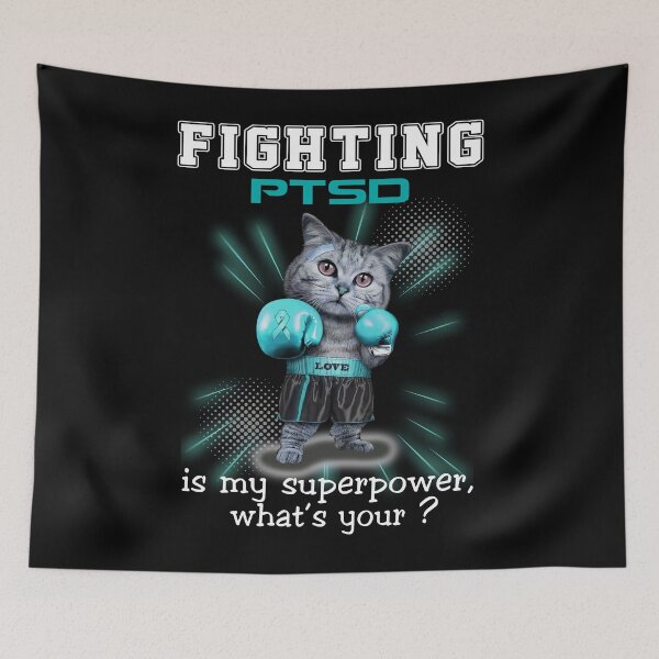 Item preview, Funny Cat Fighting PTSD Is My Superpower What's Your designed and sold by Kohend.