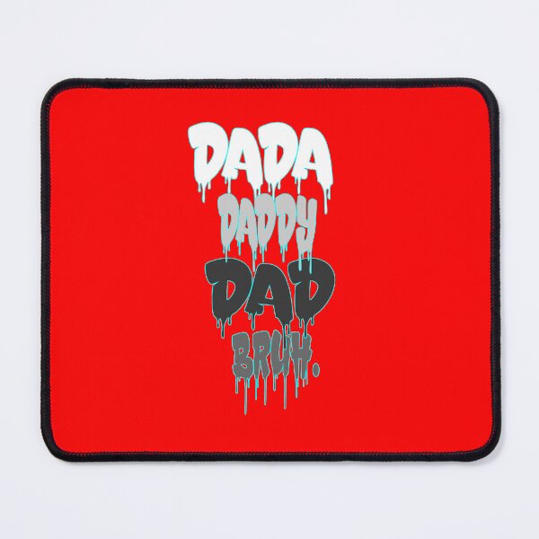 Item preview, Copy of DADA  DADDY DAD BRUH . designed and sold by IGOOR.