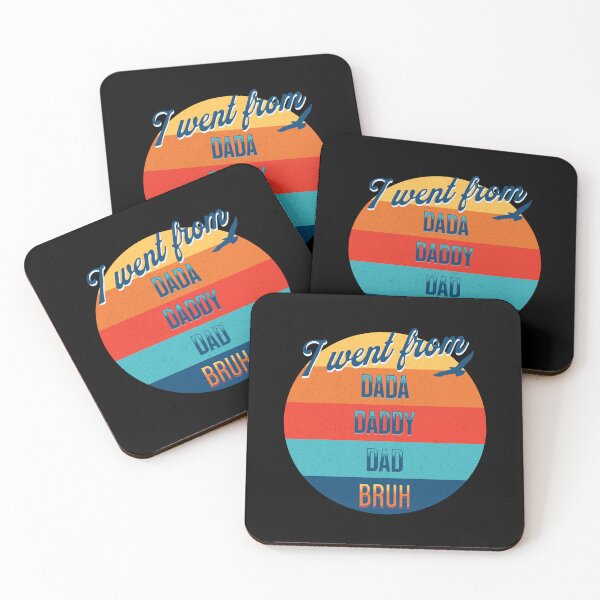 Item preview, I Went From Dada Daddy Dad Bruh - Funny Retro Vintage Texture Sun Father's Day Gifts designed and sold by Coffee Partee.
