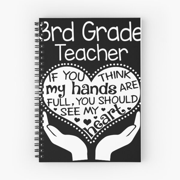Item preview, 3rd Grade Teacher - If you think my hands are full, You should see my heart designed and sold by Glenclo1.