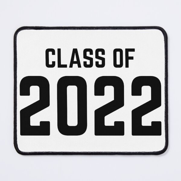 Item preview, Class Of 2022. Simple Typography Black Graduation 2022 Design. designed and sold by That Cheeky Tee.