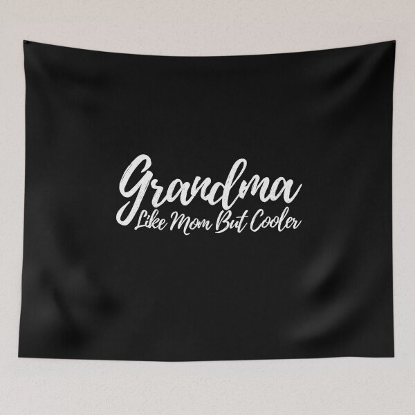 Item preview, Grandma Like Mom But Cooler designed and sold by wrestletoys.