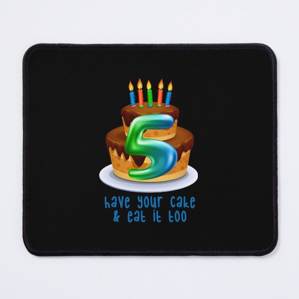 Item preview, “Have Your Cake & Eat it Too! 5 (on Black) designed and sold by PawsitiveMum.