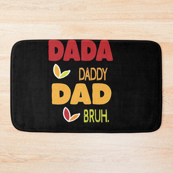 Item preview, DADA  DADDY DAD BRUH . designed and sold by IGOOR.