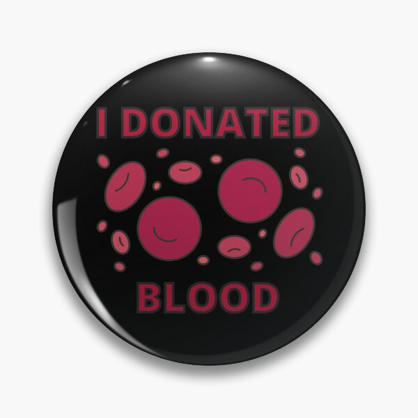 Item preview, I Donated Blood - Blood Donation designed and sold by Absolute-Garlic.