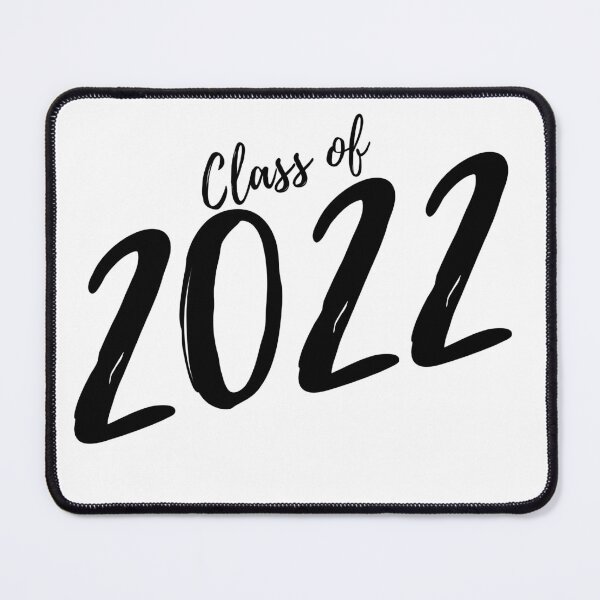 Item preview, Class Of 2022. Simple Typography Black Graduation 2022 Design. designed and sold by That Cheeky Tee.