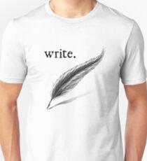 write (quill) Unisex T-Shirt