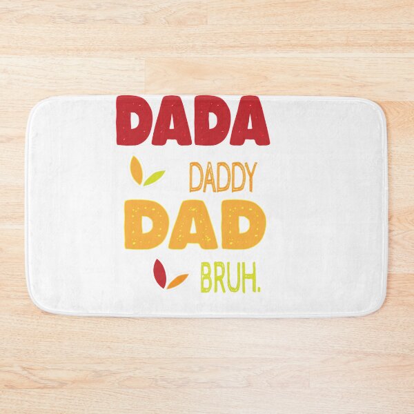 Item preview,  DADA  DADDY DAD BRUH . designed and sold by IGOOR.
