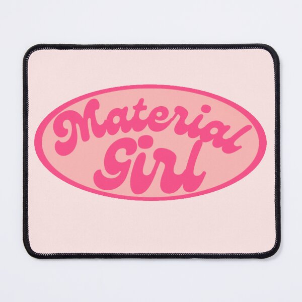 Item preview, Material girl designed and sold by Lavannya.
