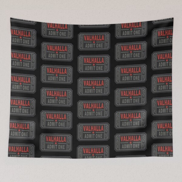 Item preview, Valhalla - Admit One designed and sold by RENAGADE4LYF.