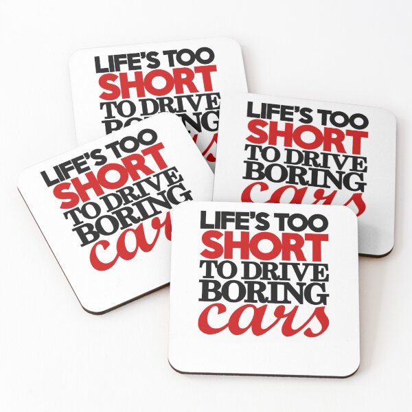 Item preview, Lifes Too Short To Drive Boring Cars 4  865 designed and sold by nancykempf38.