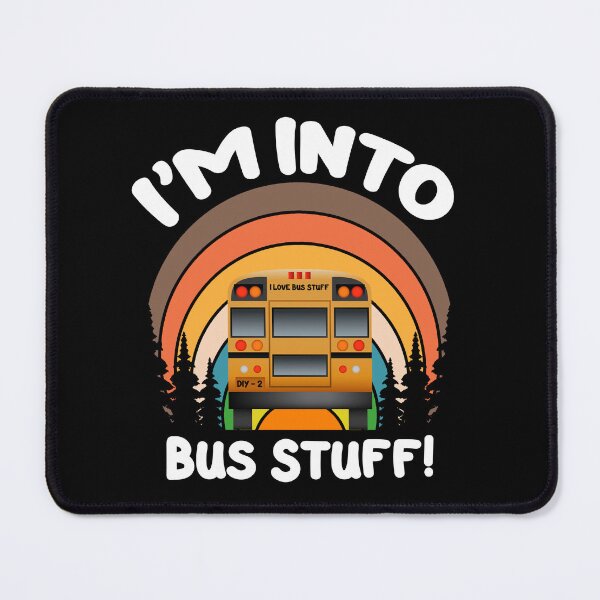 Item preview, Skoolie Conversion DIY I'm Into Bus Stuff! For dark colors. designed and sold by thewildskoolie.