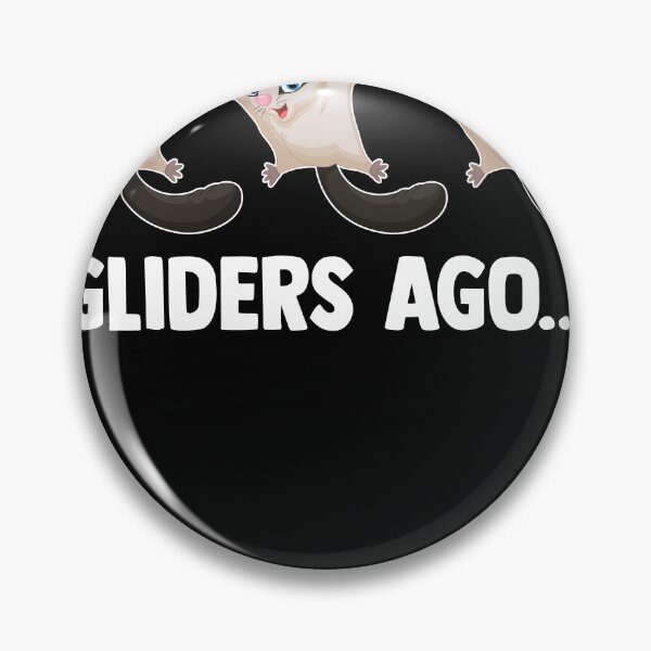 Item preview, I Was Normal Three Gliders Ago - Funny Sugar Glider Owner designed and sold by MakeGoodChoices.